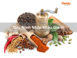 Quy Trình Nhập Khẩu Gia Vị