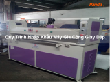 Quy Trình Nhập Khẩu Máy Gia Công Giày Dép