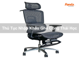 Thủ Tục Nhập Khẩu Ghế Công Thái Học