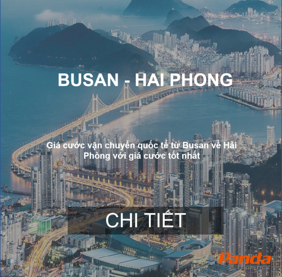 Cước Vận Chuyển Hàng Từ Busan Về Hải Phòng