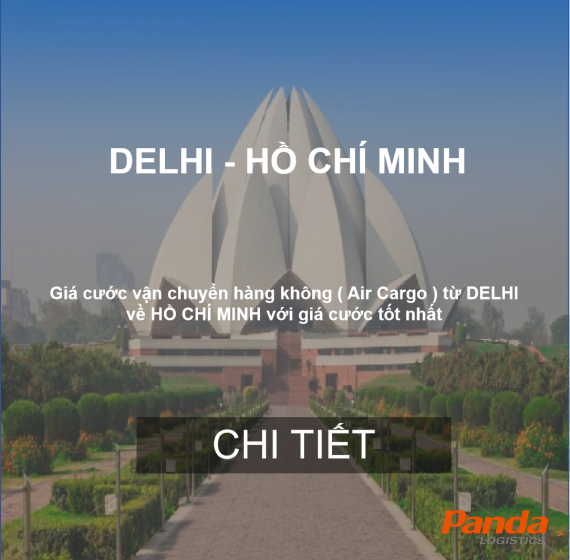 Cước Vận Chuyển Hàng Air Từ Delhi Về Hồ Chí Minh