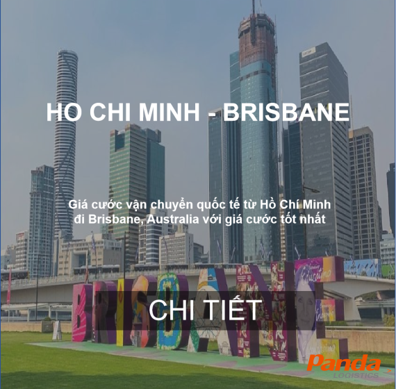 GIÁ CƯỚC VẬN CHUYỂN TỪ HỒ CHÍ MINH ĐẾN CẢNG BRISBANE, AUSTRALIA