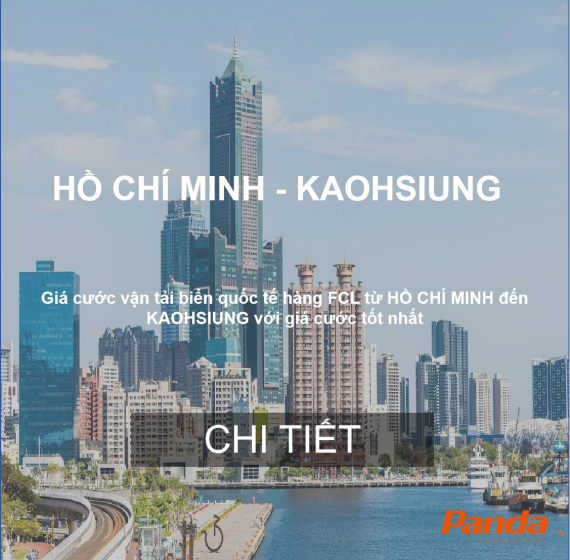 Giá Cước Vận Chuyển Hàng FCL Từ Hồ Chí Minh Đến Kaohsiung