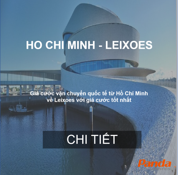 Cước vận chuyển hàng hóa từ Hồ Chí Minh đi Leixoes
