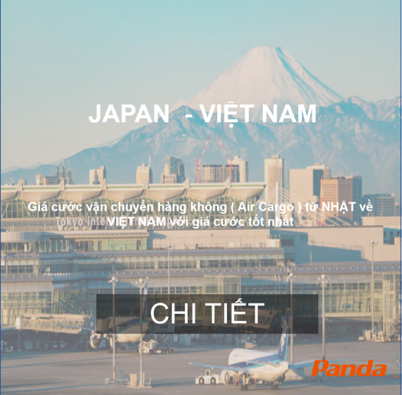 CƯỚC VẬN TẢI HÀNG KHÔNG TỪ NHẬT VỀ VIỆT NAM
