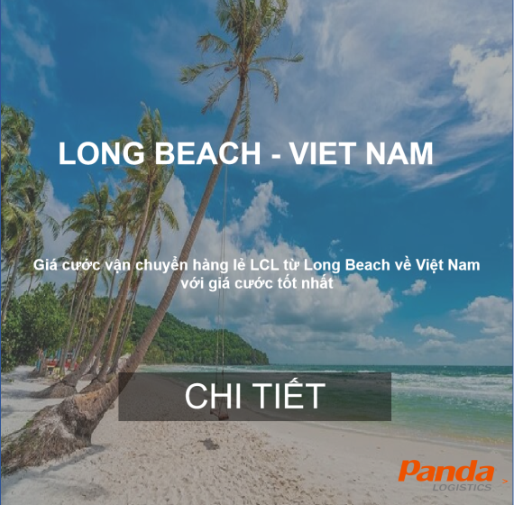Cước Vận Chuyển Hàng Lẻ Từ Longbeach Về Việt Nam