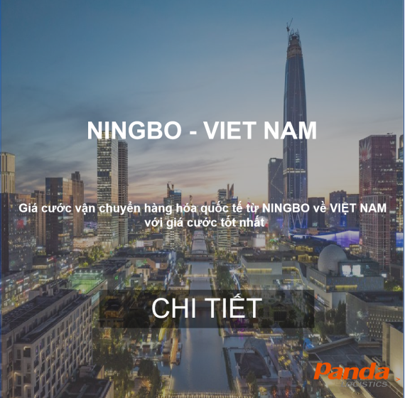 Cước Vận Chuyển Hàng Hóa Từ Ningbo, China Về Việt Nam