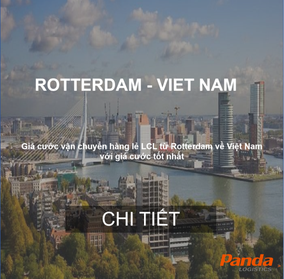 Cước Vận Tải Hàng Lẻ Từ Rotterdam Về Việt Nam
