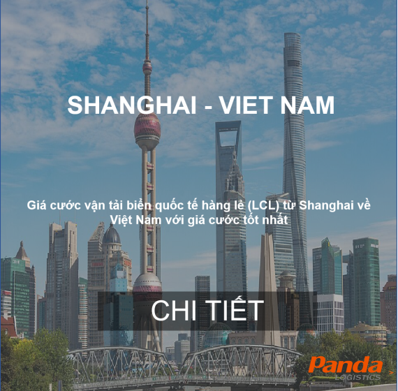 Giá Cước Vận Tải Tàu Biển Hàng Lẻ Từ Shanghai Về Việt Nam