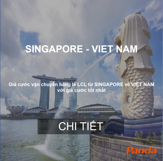 GIÁ CƯỚC VẬN CHUYỂN HÀNG LẺ TỪ SINGAPORE VỀ VIỆT NAM