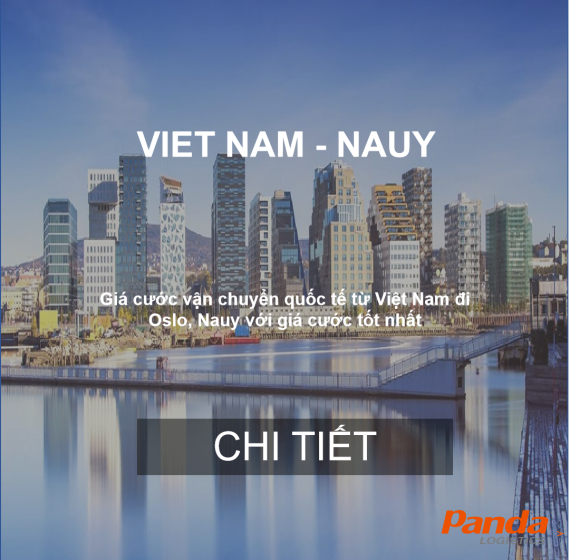 Cước Vận Chuyển Hàng Hóa Từ Việt Nam Đi Oslo, Nauy
