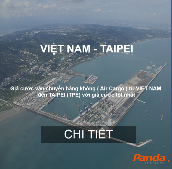 Cước Vận Chuyển Hàng Air Từ Việt Nam Đi Taipei