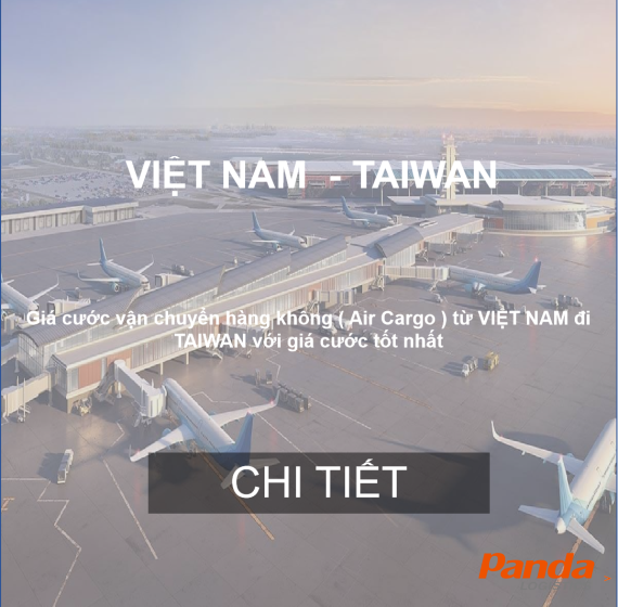 Cước Chuyển Phát Nhanh Hàng Hóa Từ Việt Nam Đi Taiwan